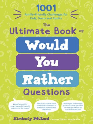cover image of The Ultimate Book of Would You Rather Questions